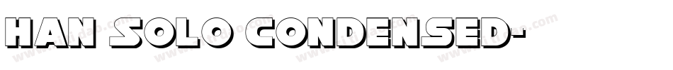 Han Solo Condensed字体转换